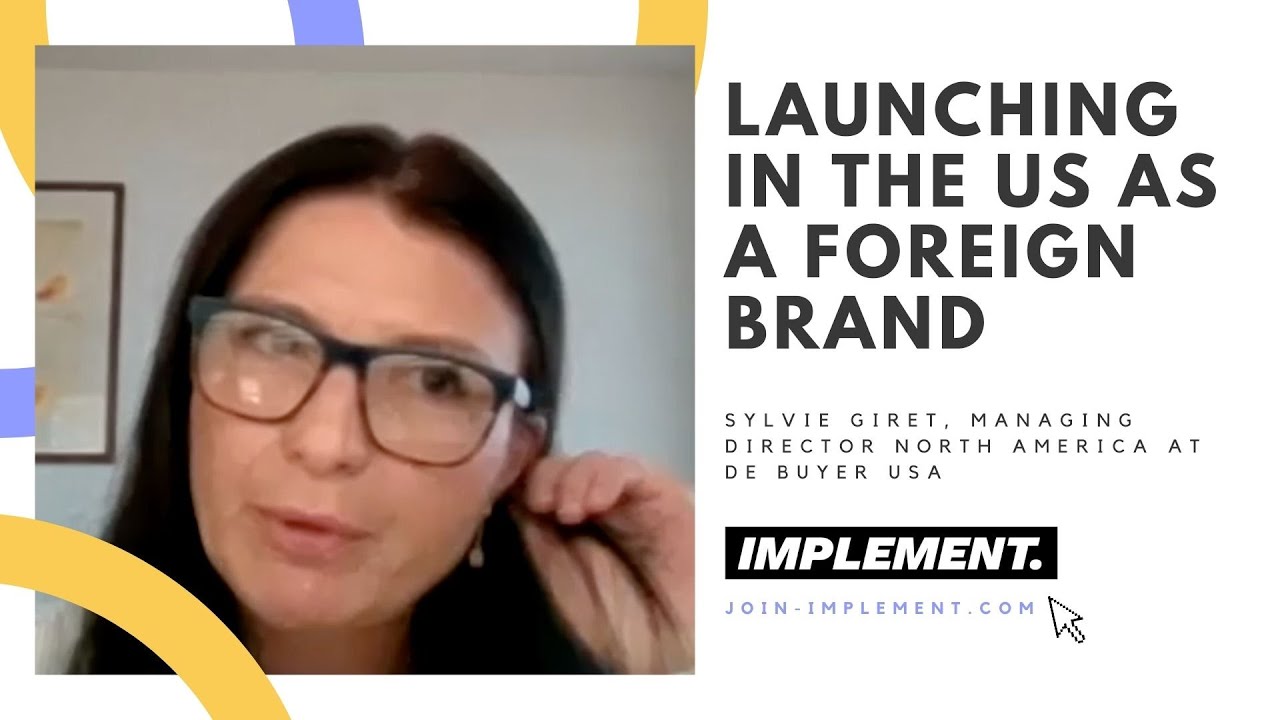 What Most Foreign Brands Don't Get About The US Market (with expert Sylvie Giret)