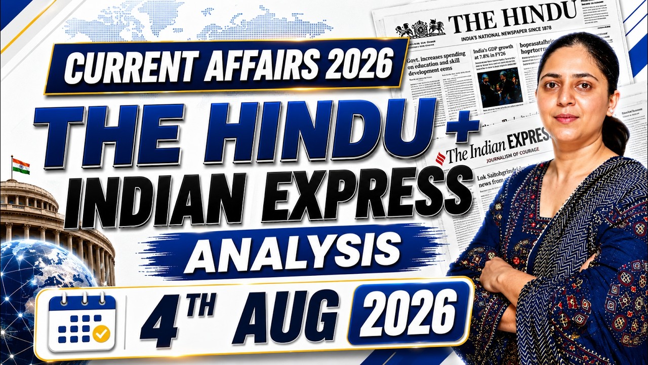Daily Current Affairs for UPSC & State PSCs | 3rd August 2026