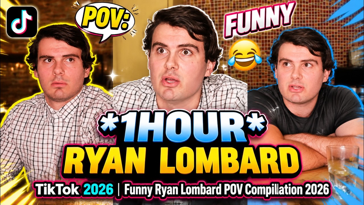 *1HOUR* Ryan Lombard TikTok 2026|Funny Ryan Lombard POV Compilation 2026