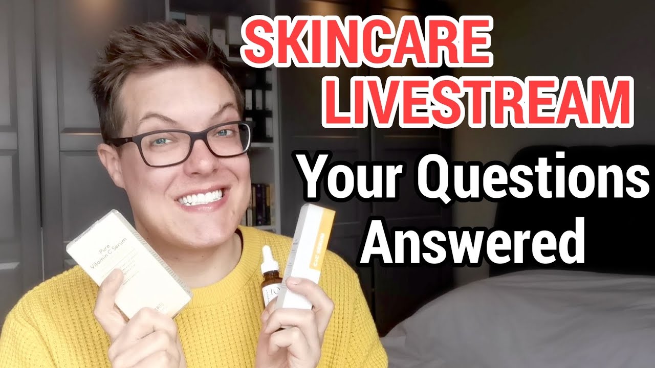 WEEKEND SKINCARE LIVESTREAM  -  We Are Back (Q&A and All The Skincare Chat)
