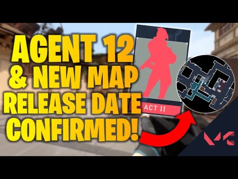 VALORANT NEW AGENT AND MAP RELEASE DATES! | WHEN TO EXPECT THE LATEST UPDATES!