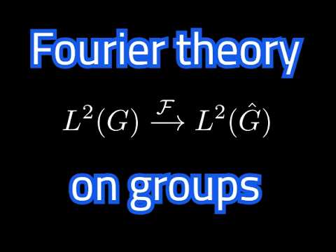 Fourier Theory on Groups