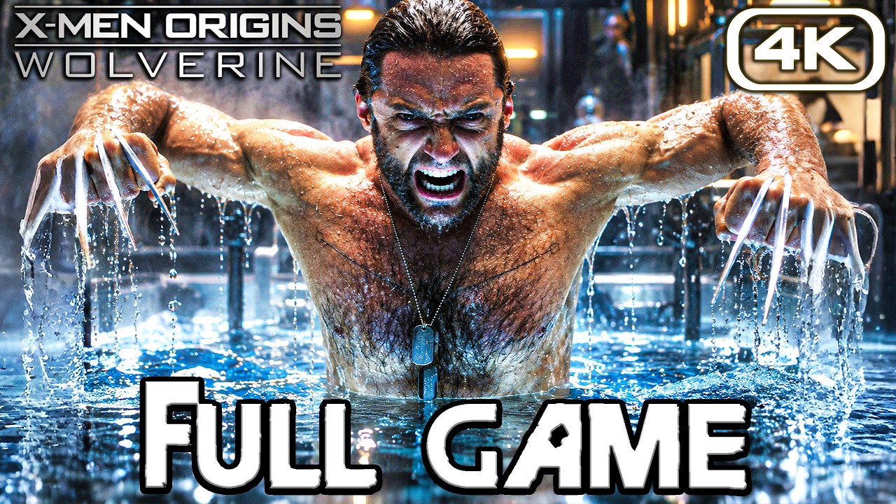 X-MEN ORIGINS WOLVERINE Gameplay Walkthrough FULL GAME (4K 60FPS) No Commentary