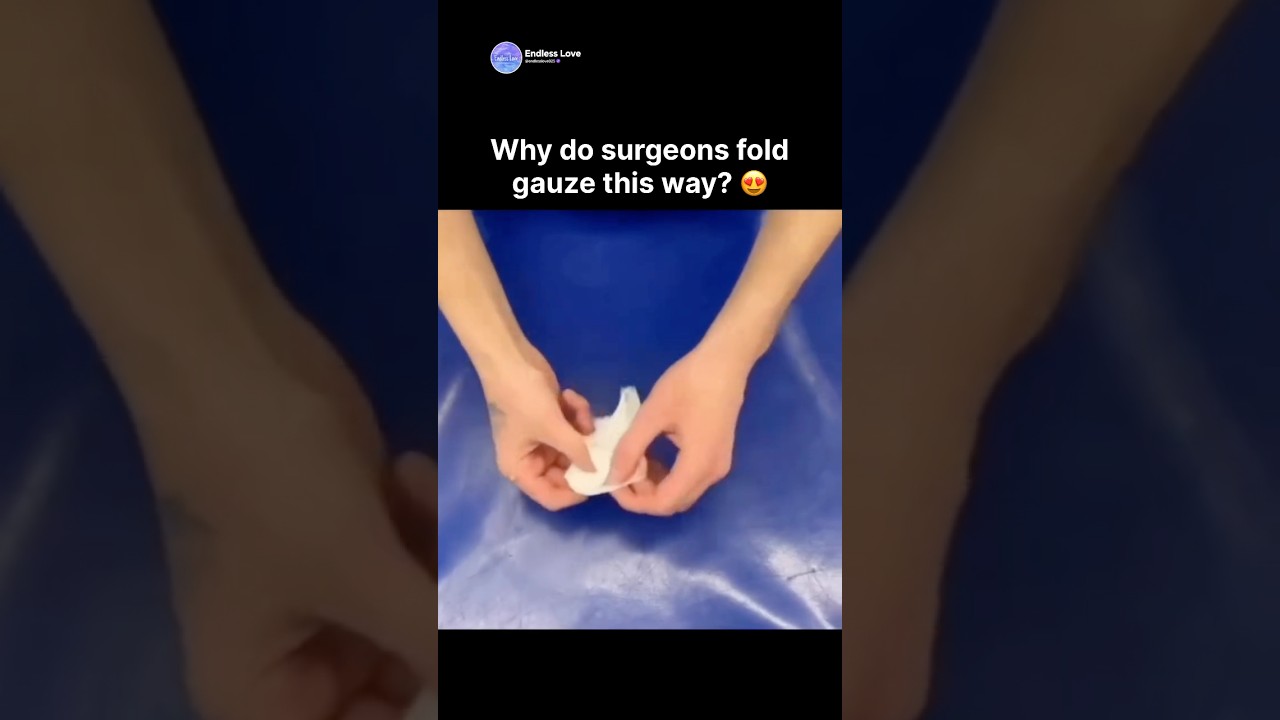 Why do surgeons fold gauze this way? 😍