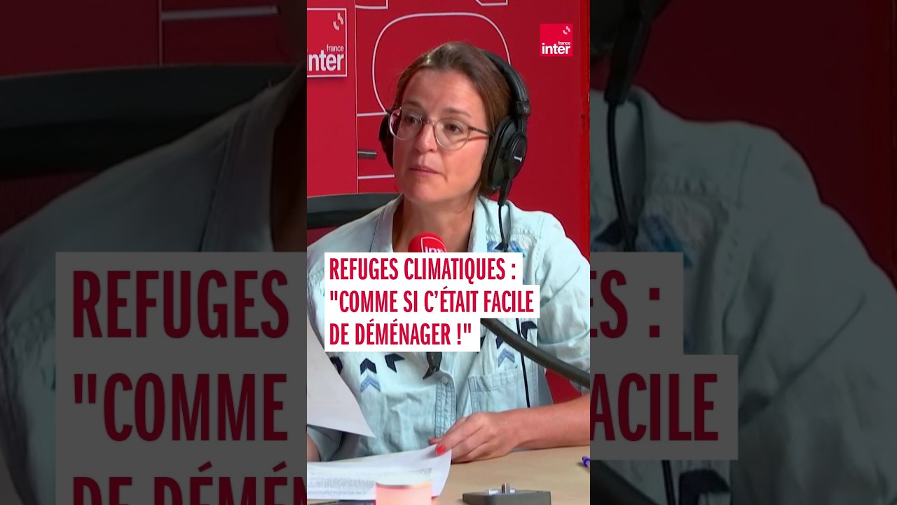 Refuges climatiques : "Comme si c'était facile de déménager !"