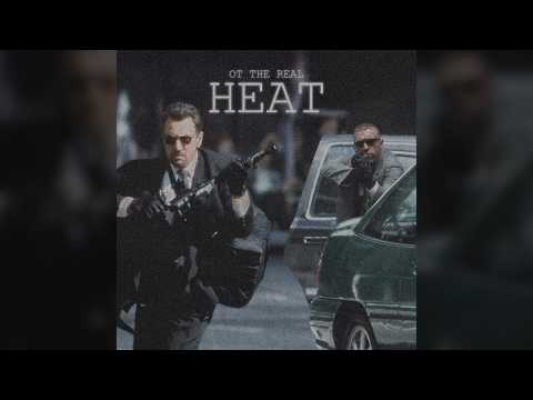 OT The Real - HEAT (Mini EP) (Prod. Nickel Plated)