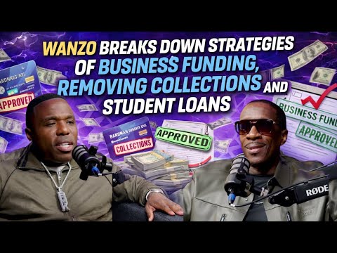 WANZO BREAKS DOWN STRATEGIES OF BUSINESS FUNDING, REMOVING COLLECTIONS AND STUDENT LOANS. 