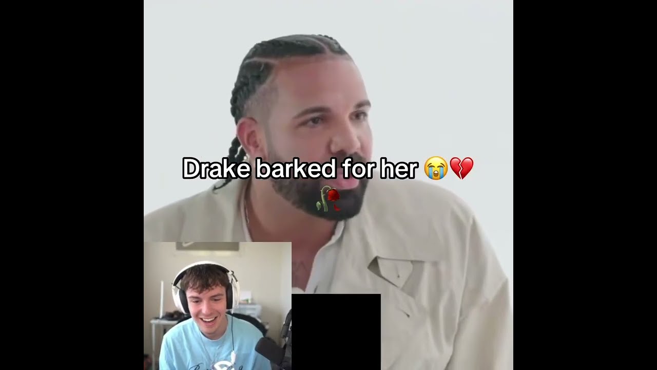 Drake BARKED for her 😭💔🥀