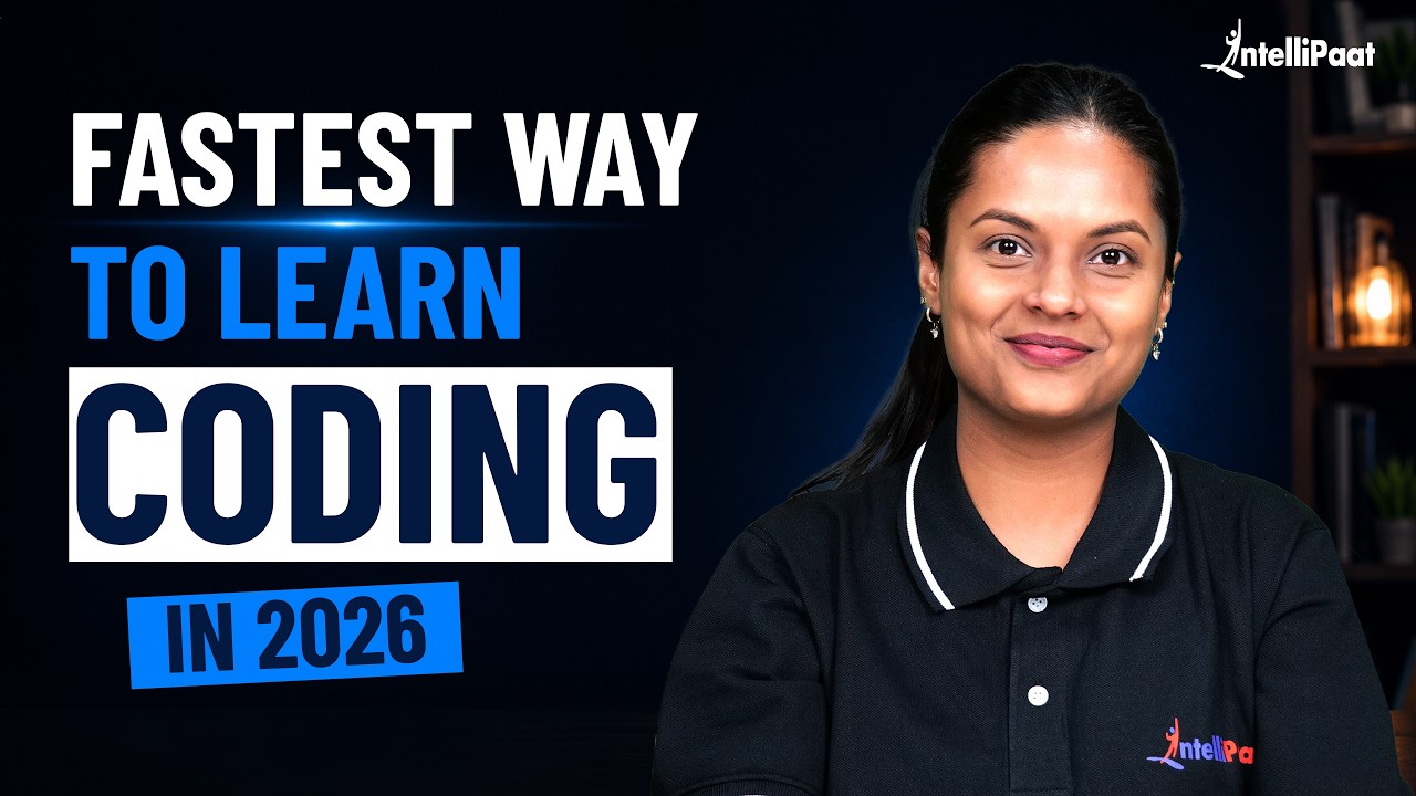 How I Would Learn to Code in 2026 (If I Had to Start Over) | Intellipaat