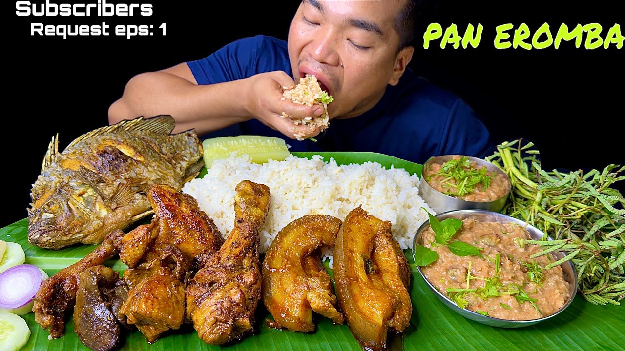 REQUEST VIDEO 👉PAN EROMBA with PORK FRY,CHICKEN FRY,FISH FRY🔥|