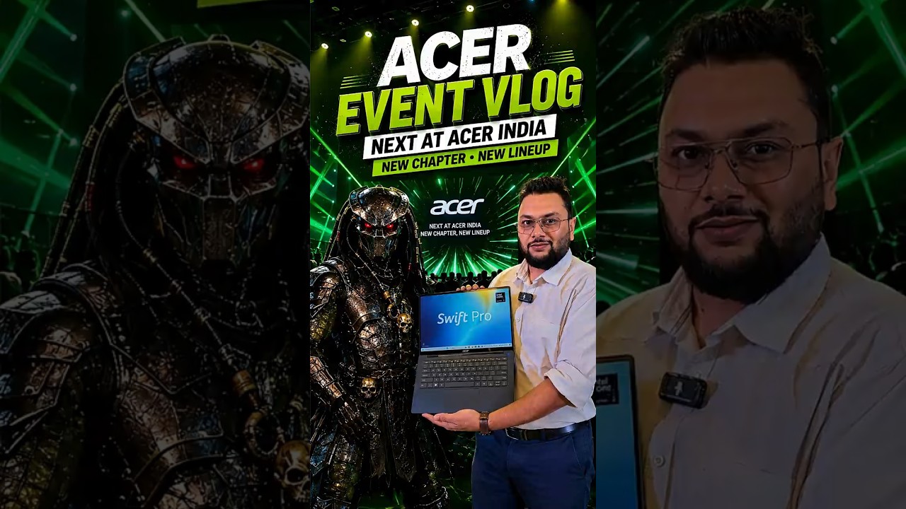 Next@Acer India 2026 launch event vlog! #tech #acer #laptop #launchevent #acerindia