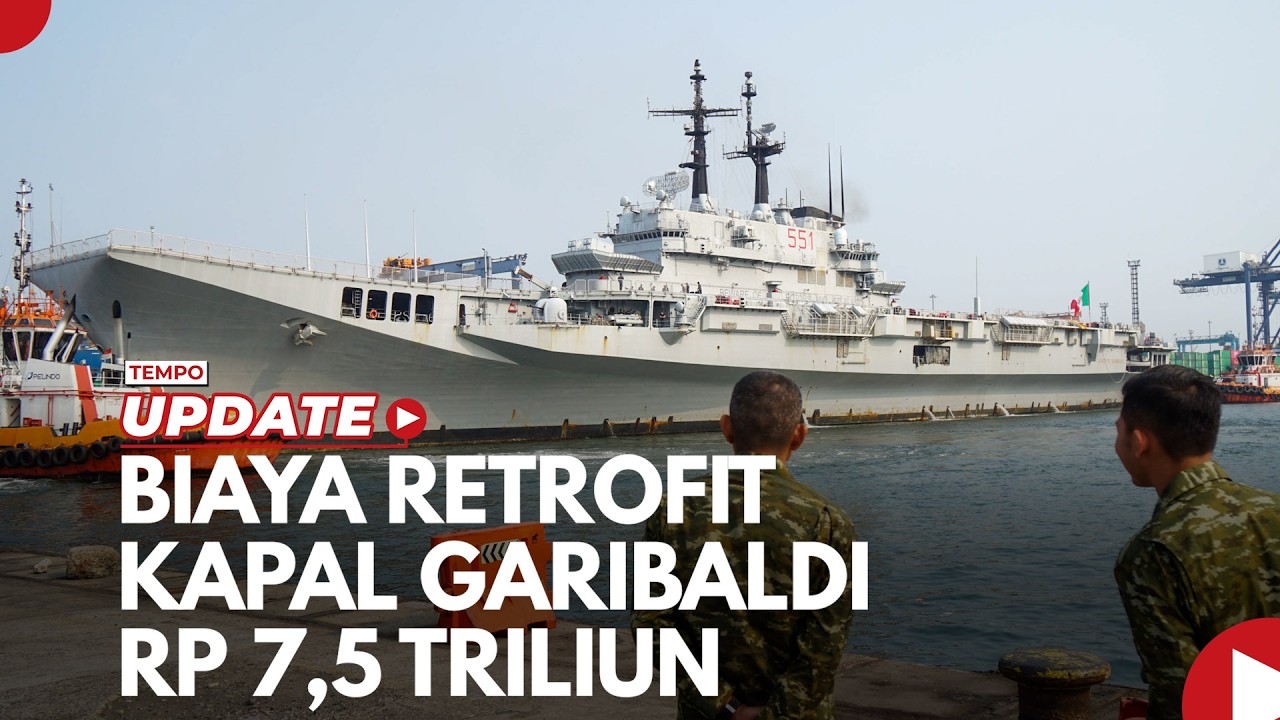 Kemhan: Biaya Retrofit Kapal Garibaldi Rp 7,5 Triliun