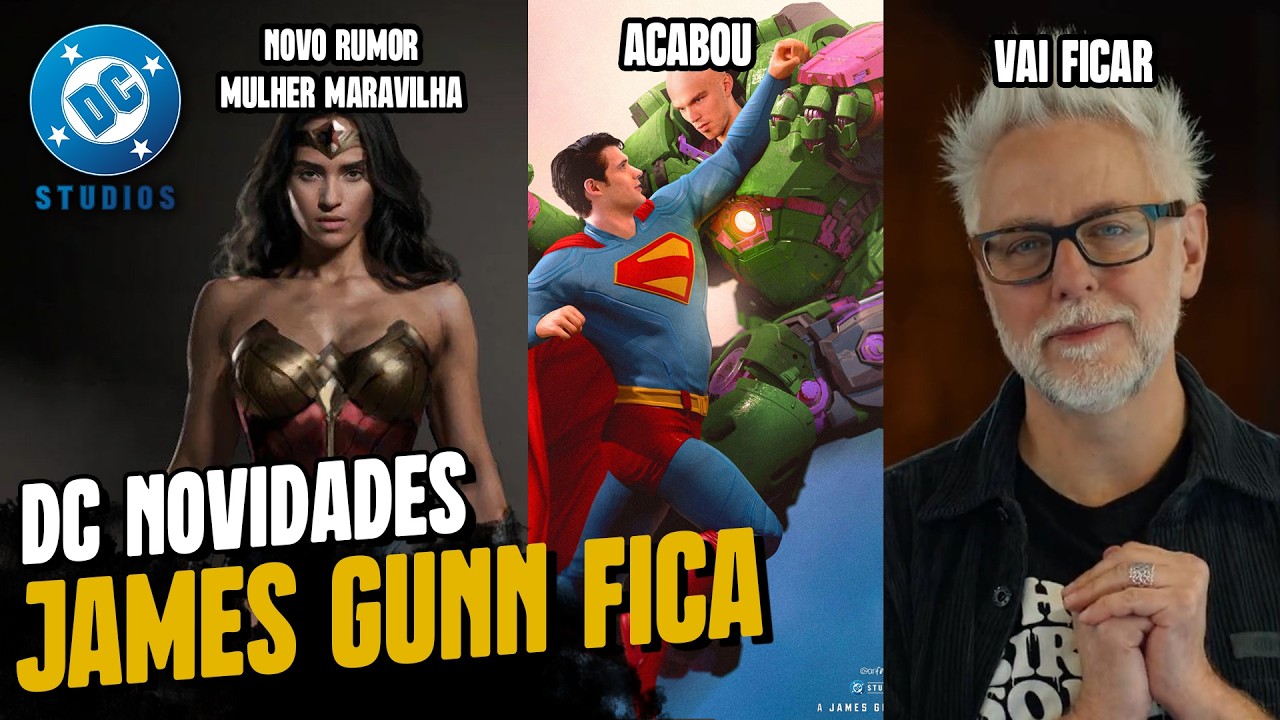 ELE VAI FICAR! DCU NOVIDADES - JAMES GUNN com PARAMOUNT + FIM DAS GRAVAÇÕES HOMEM DO AMANHÃ