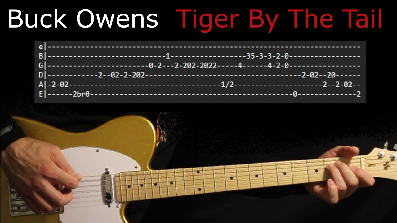 Buck Owens Tiger By The Tail Guitar Lesson / Guitar Tab / Guitar Tabs / Guitar Chords / Guitar Cover