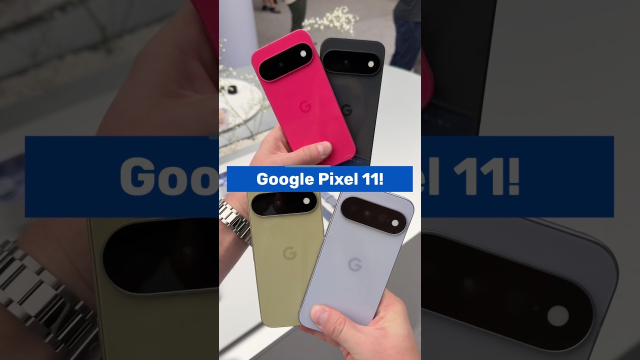 Google Pixel 11 Hands On!
