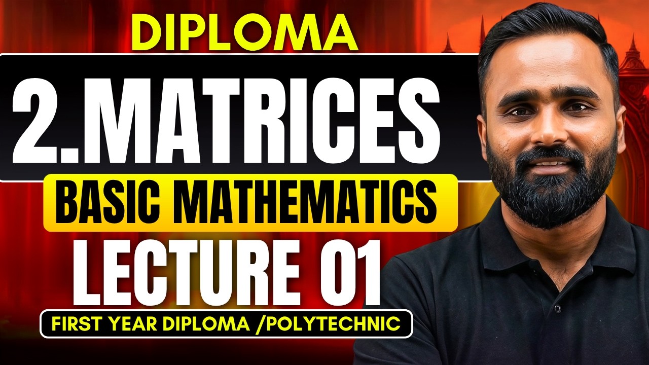 Matrices|Mathematics|Lecture 01|Diploma|Polytechnic|Pradeep Giri Sir