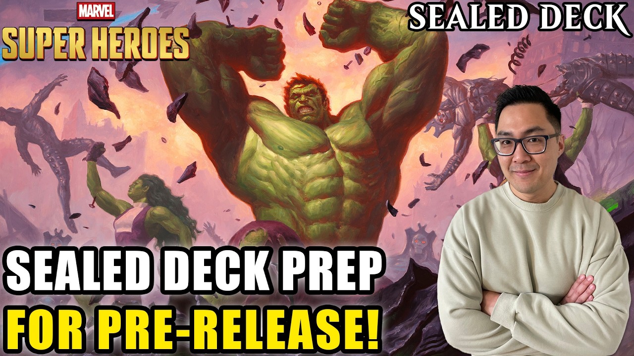 Sealed Deck Prep For Pre-Release. Hulk Smash! | Marvel Super Heroes Sealed Deck | MTG Arena