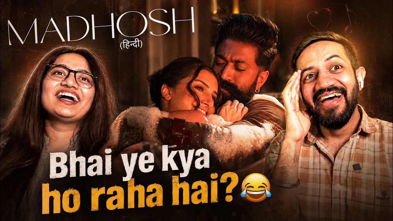 Madhosh | Toxic | Rocking Star Yash, Tara Sutaria | Reaction