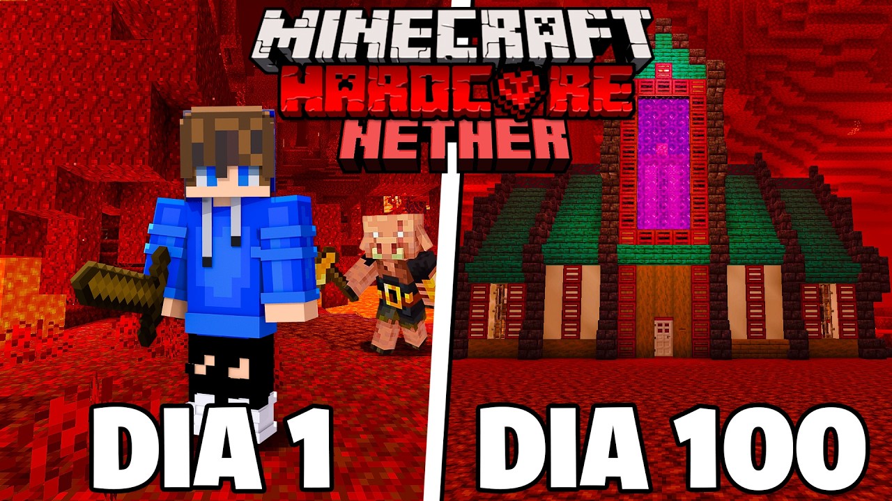 SOBREVIVI 100 DIAS NO NETHER DO MINECRAFT HARDCORE
