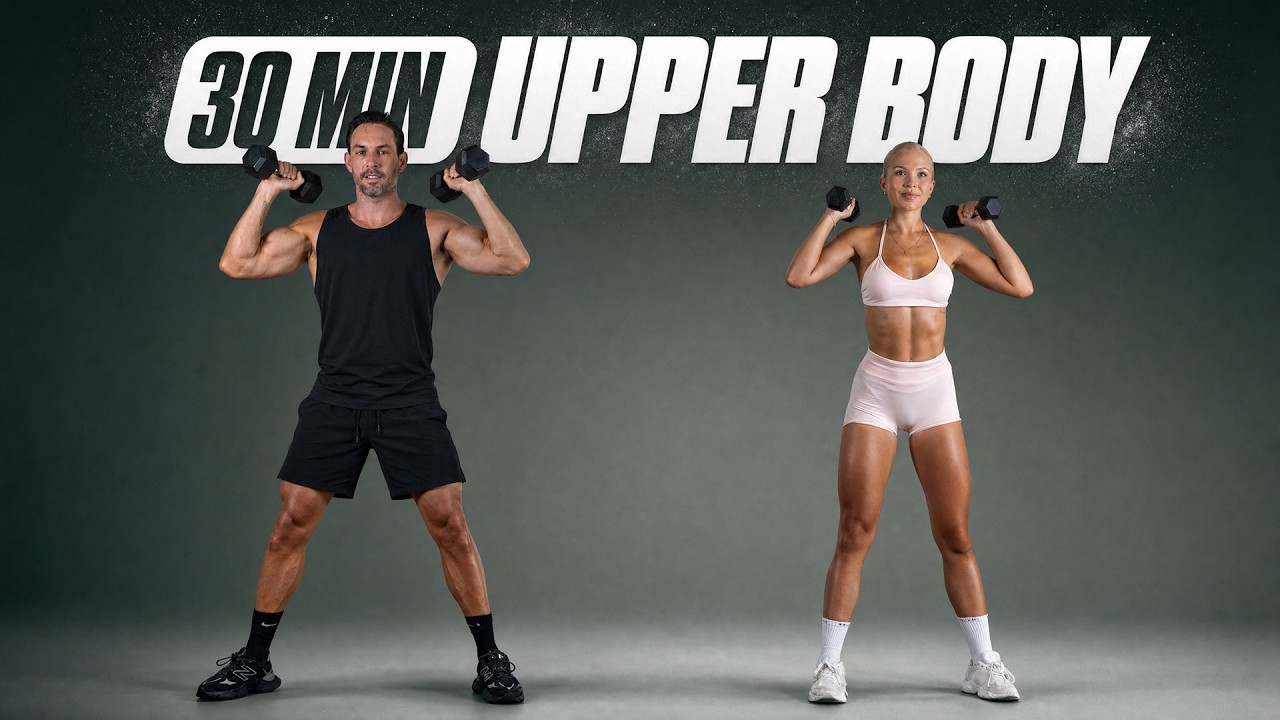 30 Min FULL UPPER BODY Workout With Dumbbells - Muscle Building
