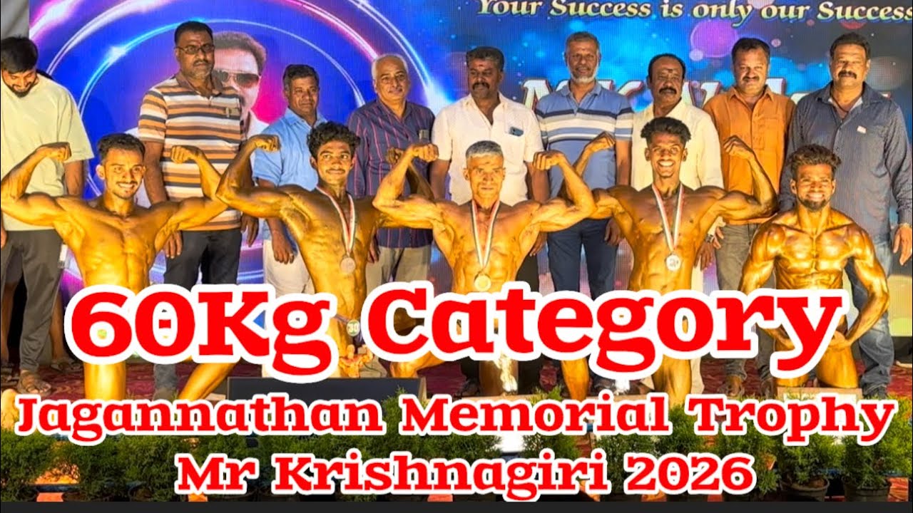 60Kg Category Jagannathan Memorial Trophy Mr Krishnagiri 2026 