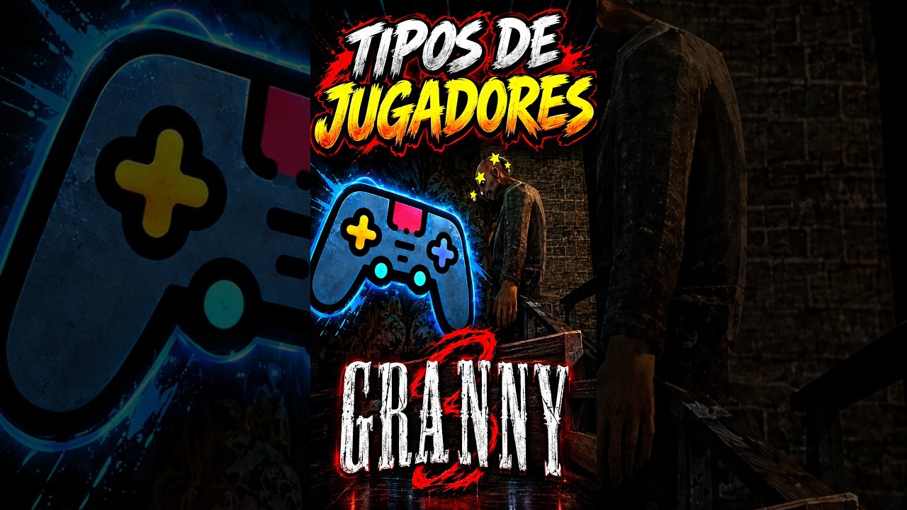 ¿Qué TIPO de JUGADOR de GRANNY 3 eres TÚ? 😱🎮