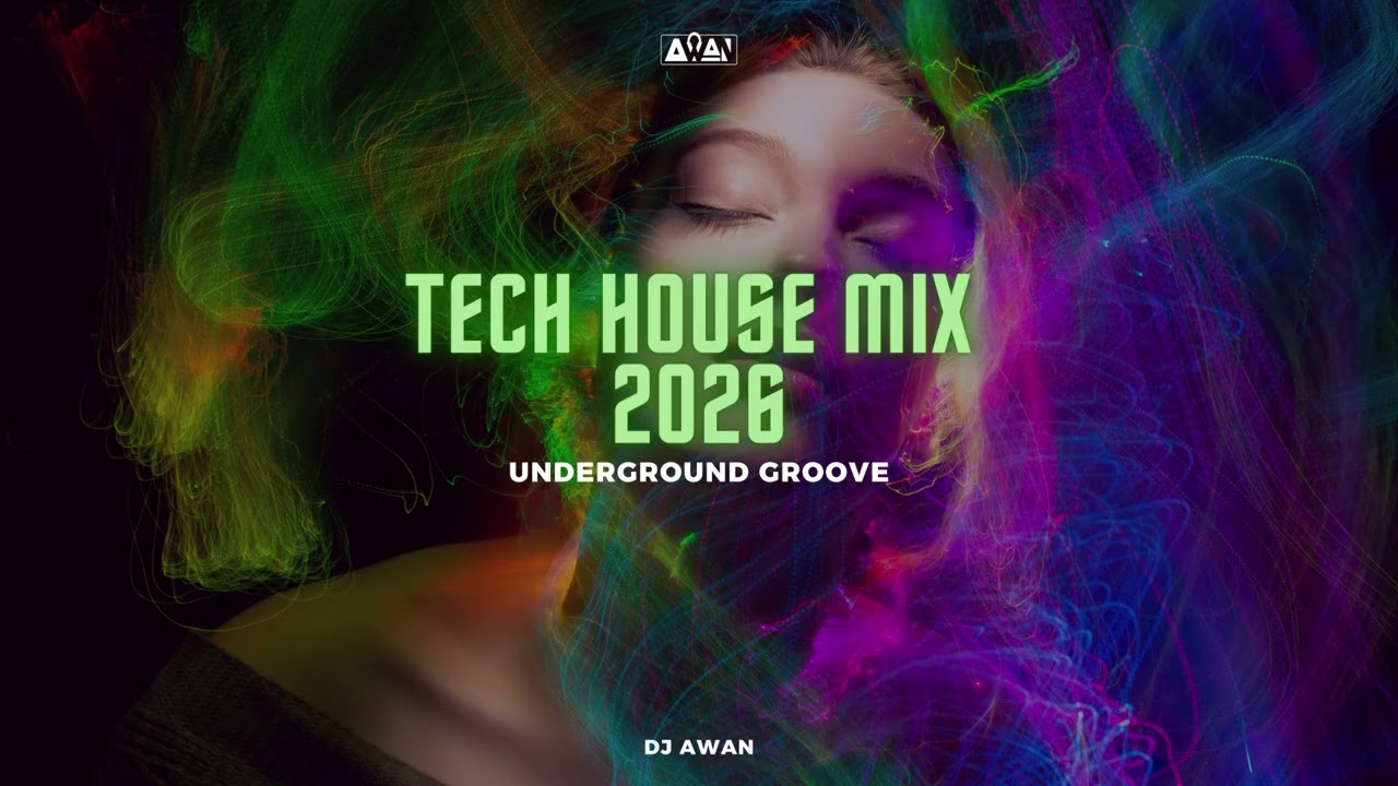 DJ AWAN | Festival Tech House Mix