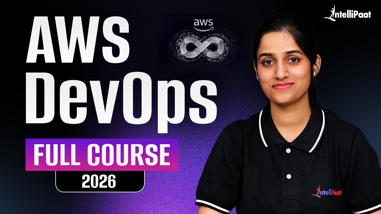 AWS DevOps Course Full Course 2026 | DevOps With AWS LIVE COURSE | Intellipaat
