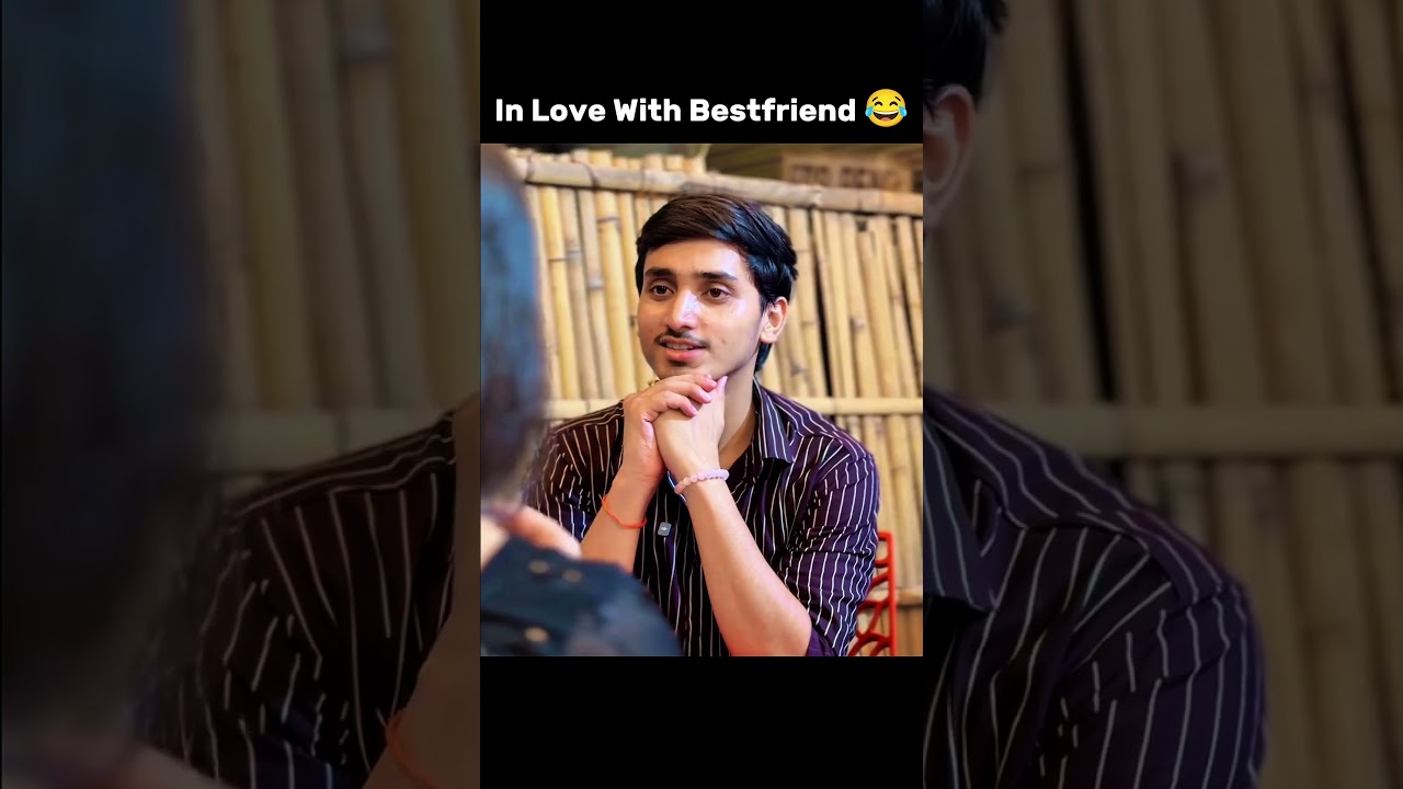 In Love With Bestfriend 😂 #funny #memes #comedy #dailymemes #shorts