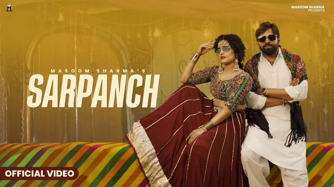 Sarpanch (Official Video) Masoom Sharma | Shiva Choudhary | Harry Lather | New Haryanvi Song 2025