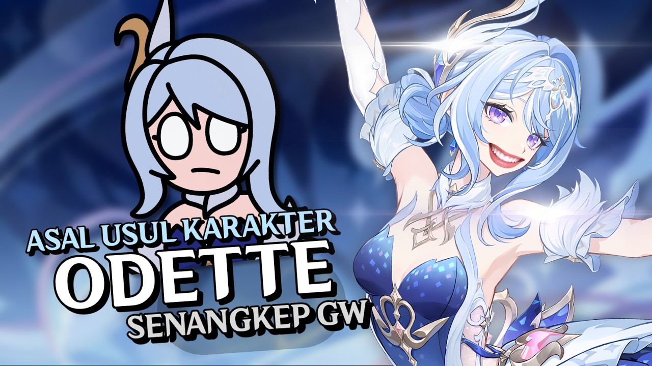 Kisah Karakter Odette Senangkep Gw - Genshin Impact Indonesia