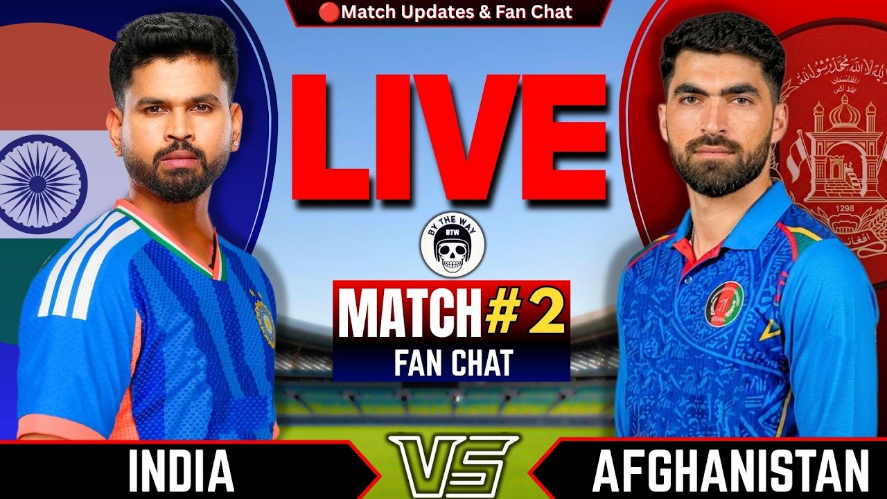 🔴India vs Afghanistan, 2nd T20 | Live Cricket Match Today | ind vs afg t20 series | fan chat