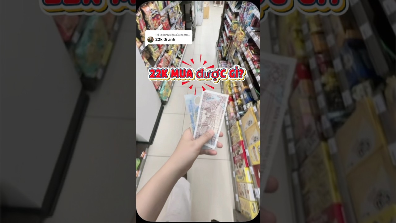 22k mua được gì? #mukbang #amsr #kensupermen
