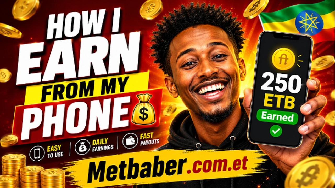 How I Started Earning From My Phone With Metbaber