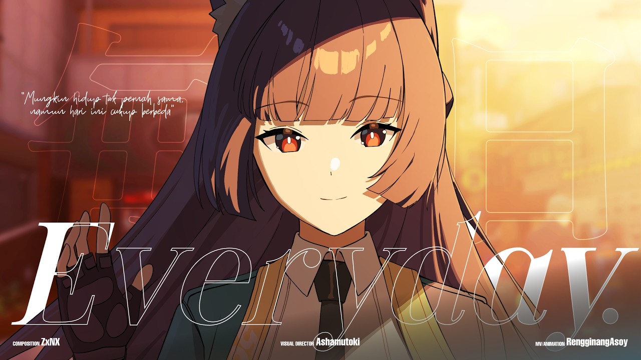 Everyday / ZxNX ft. Derra & Eray Ryuki｜HoYoFair