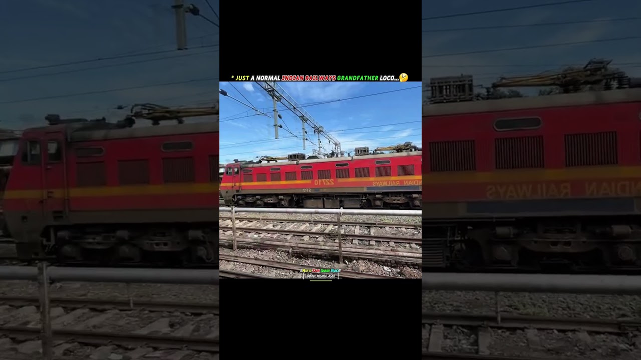 Indian Railway Ke Dada Ji Ko Dekh Lo 😱🔥 #train #railwaycontent #indiarailway #wap7 #railway #viral