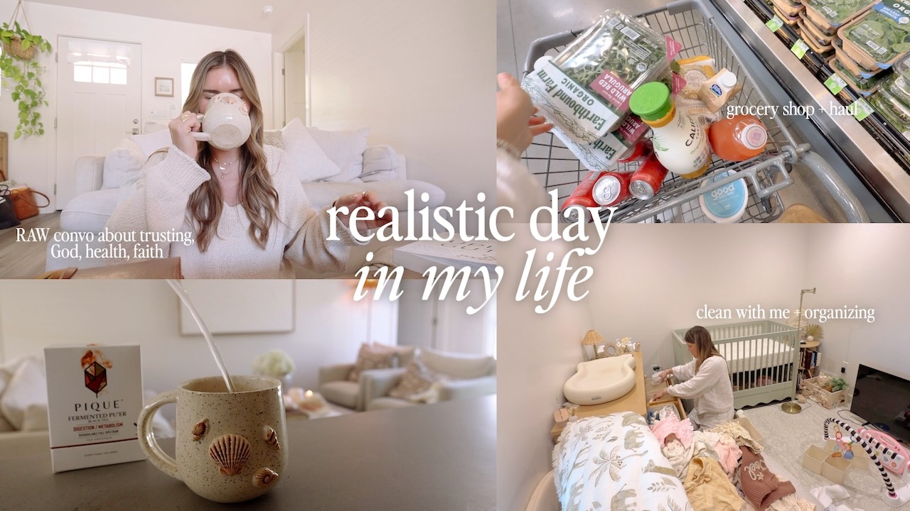 A Realistic Day in My Life ✨ groceries, cleaning, + chat: God never left your health out