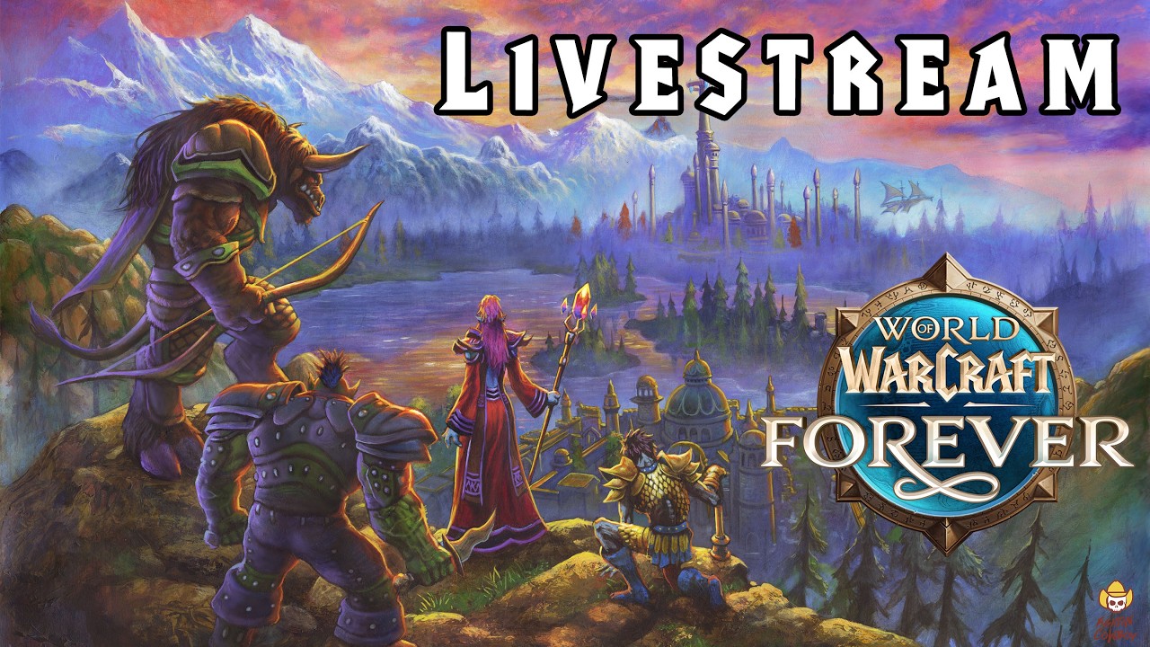 🔴Live - World of Warcraft: Forever - Millennial Retirement Simulator