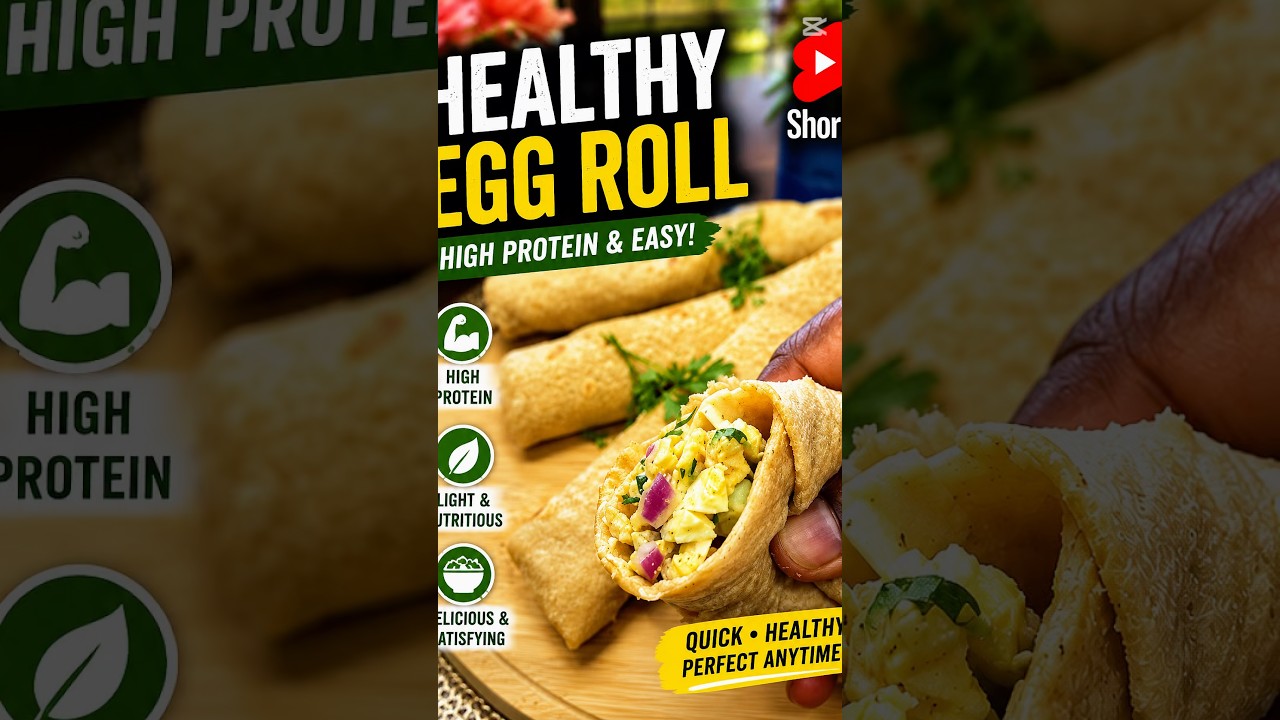 🌯 Craving a Roll? Try This Healthy Egg Roll ! #HealthyEggRoll #EggRollRecipe #HealthyRecipes