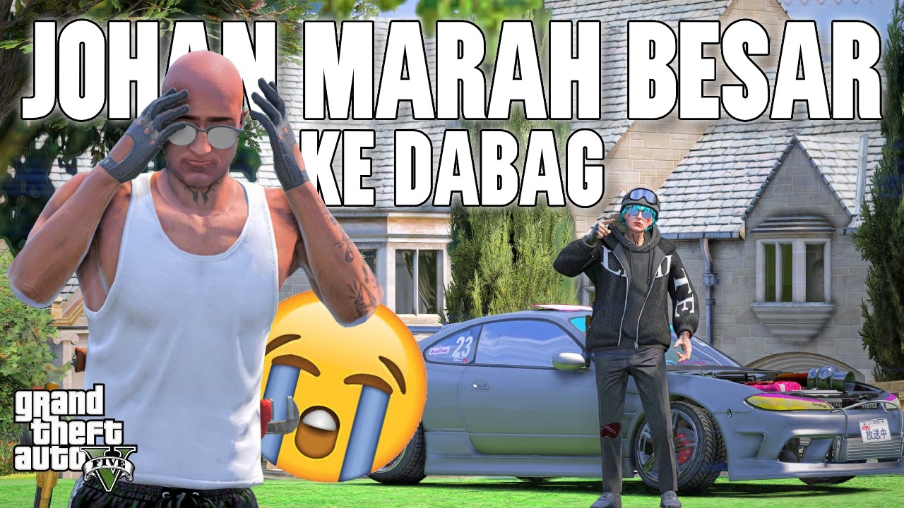GREGET BANGET !! DABAG AKAN DIBUN*H JOHAN KAMEK KARENA JENO !! - GTA  5 ROLEPLAY