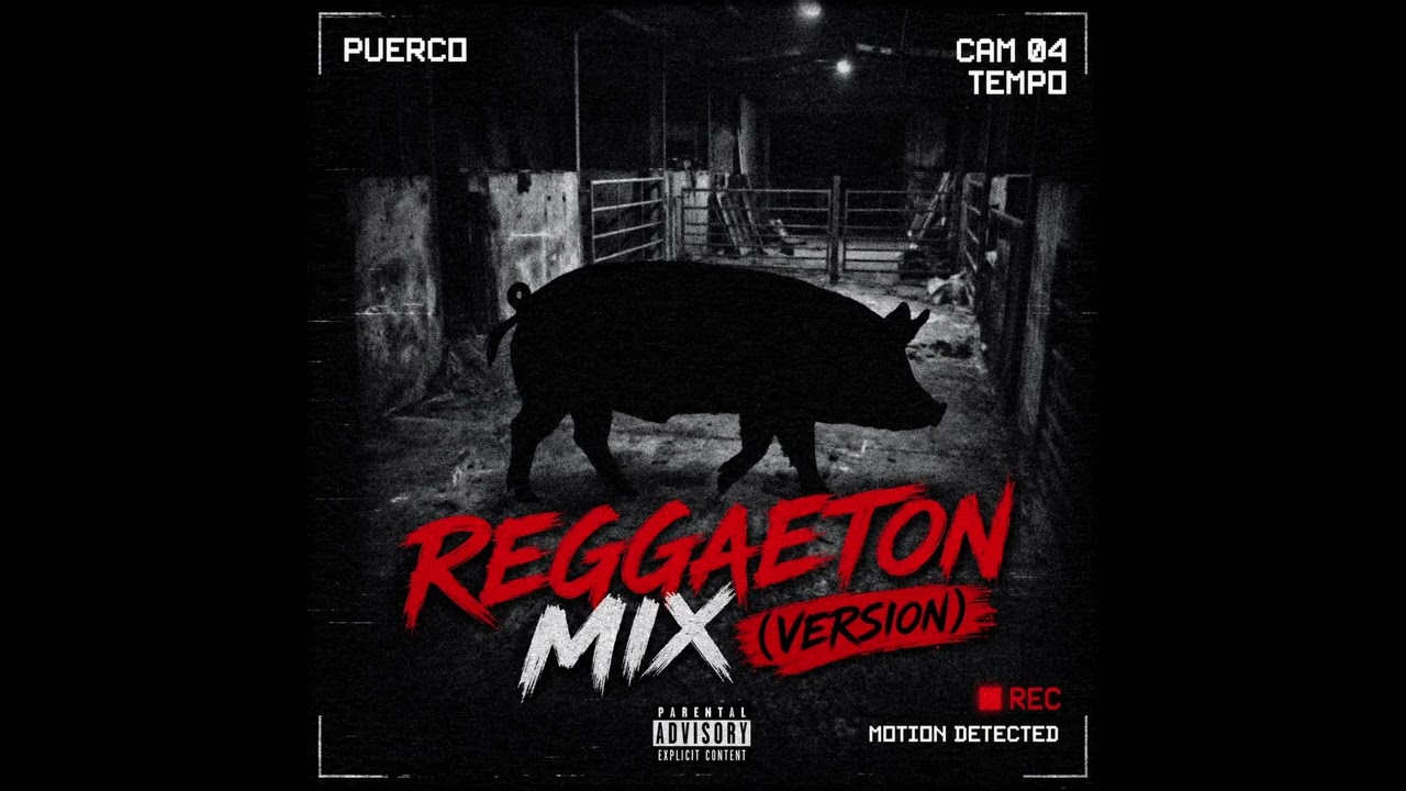 Tempo - Puerco Reggaeton Mix Version (Audio Oficial)