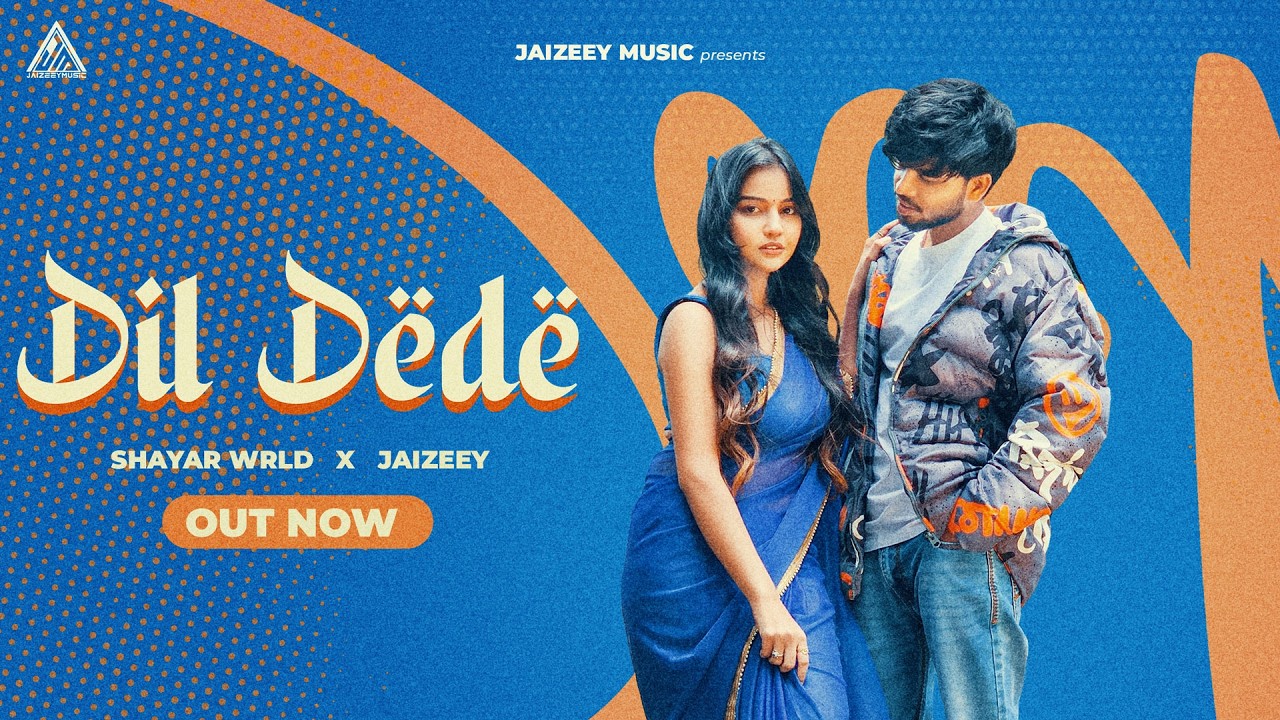 Dil Dede | Shayar Wrld | Jaizeey Music | New Haryanvi Song 2026