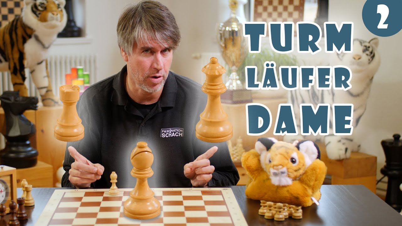 Die Schachfiguren Teil 1: Turm, Läufer & Dame