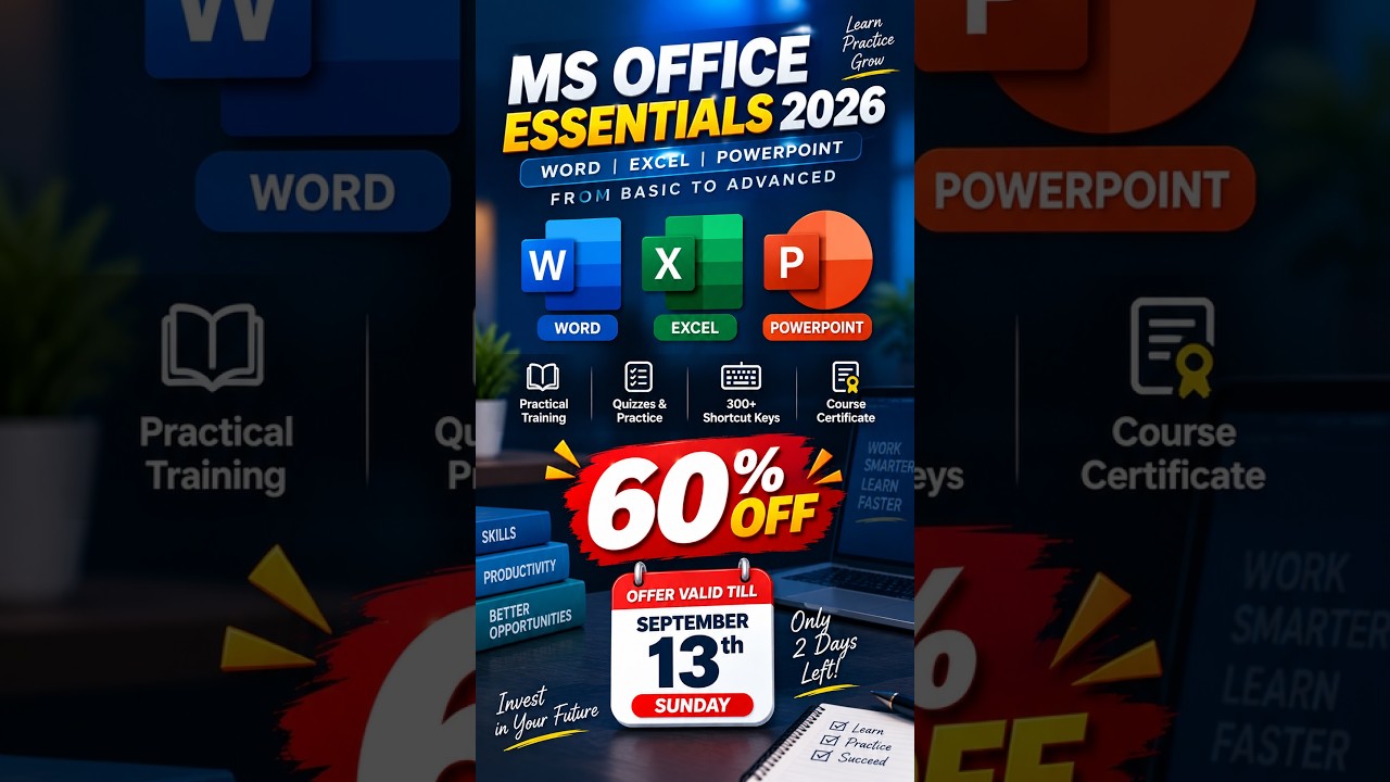 MS Office Essentials 2026 — 60% OFF | Offer Ends September 13!