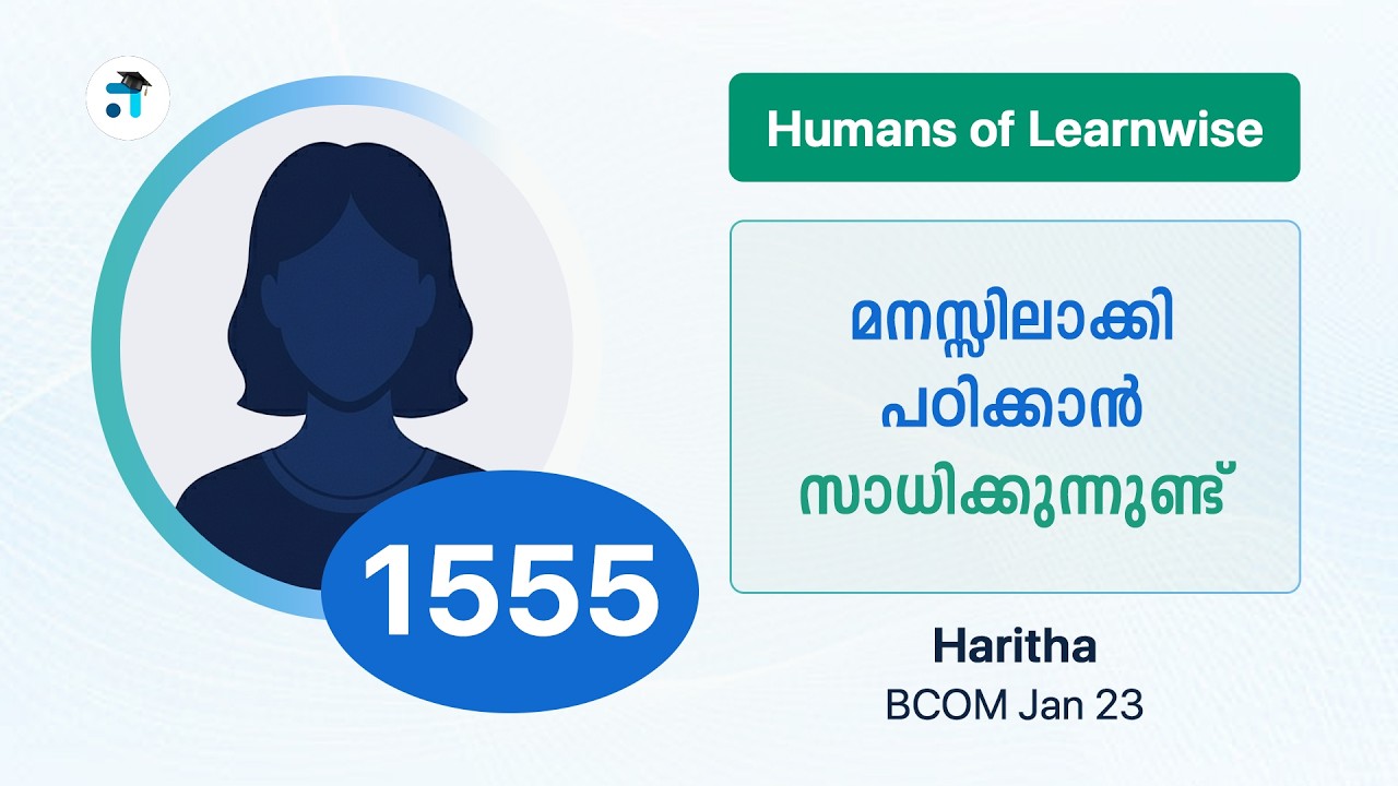 1555 I Haritha I Humans of Learnwise I BCOM I Kerala's No.1 IGNOU Coaching Platform