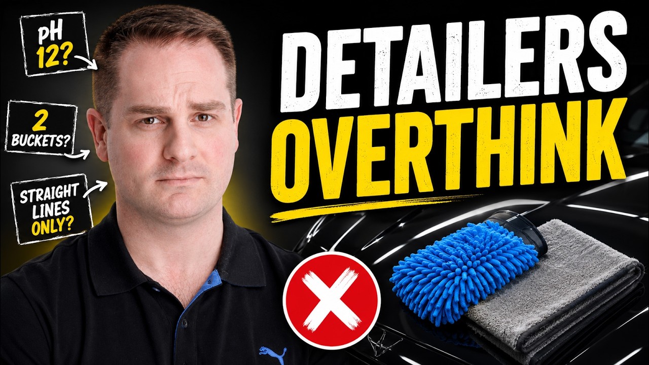 Things Detailers OVERTHINK Too Much
