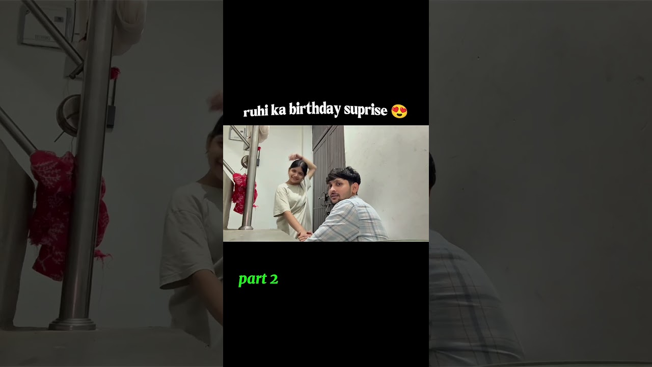 Ruhi ka birthday suprise 😍|| best Moments 🎂|| The Harsit vlog