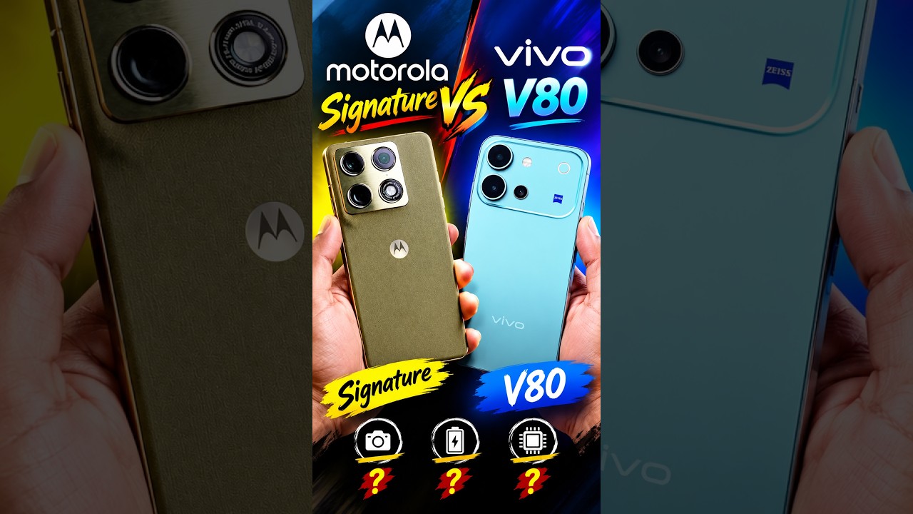 Vivo V80 Vs Motorola Signature  😱 कौन सा खरीदना चाहिए? #short