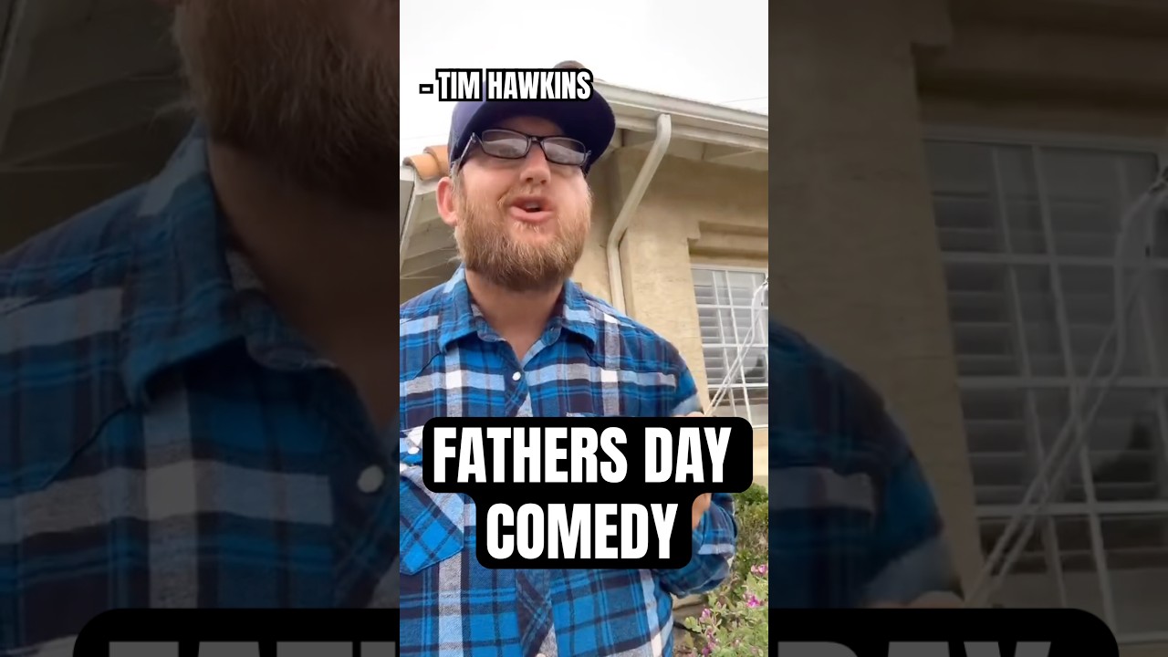 FATHERS DAY COMEDY cc: @Tim Hawkins #happyfathersday #timhawkins #djhuntsofficial #comedysketch #wtf