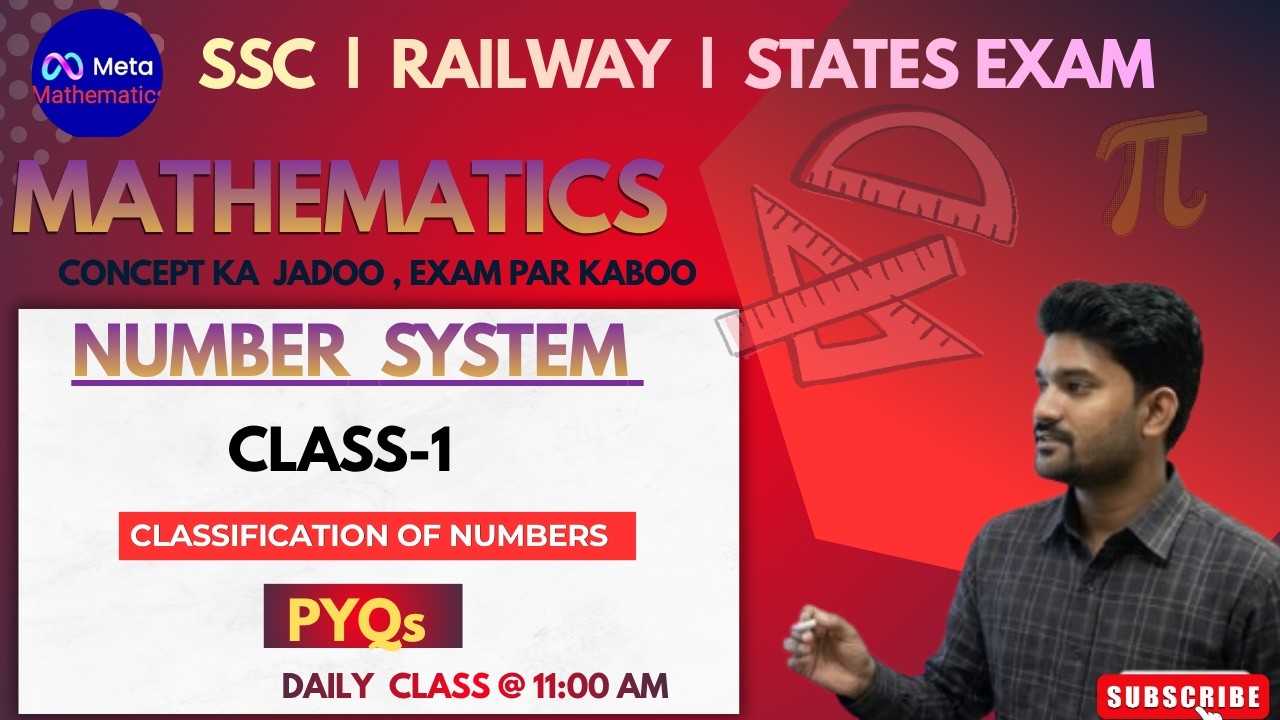 Number System Class 01 |Classification Of Numbers |Complete Concept For SSC, Railway ,State Exams